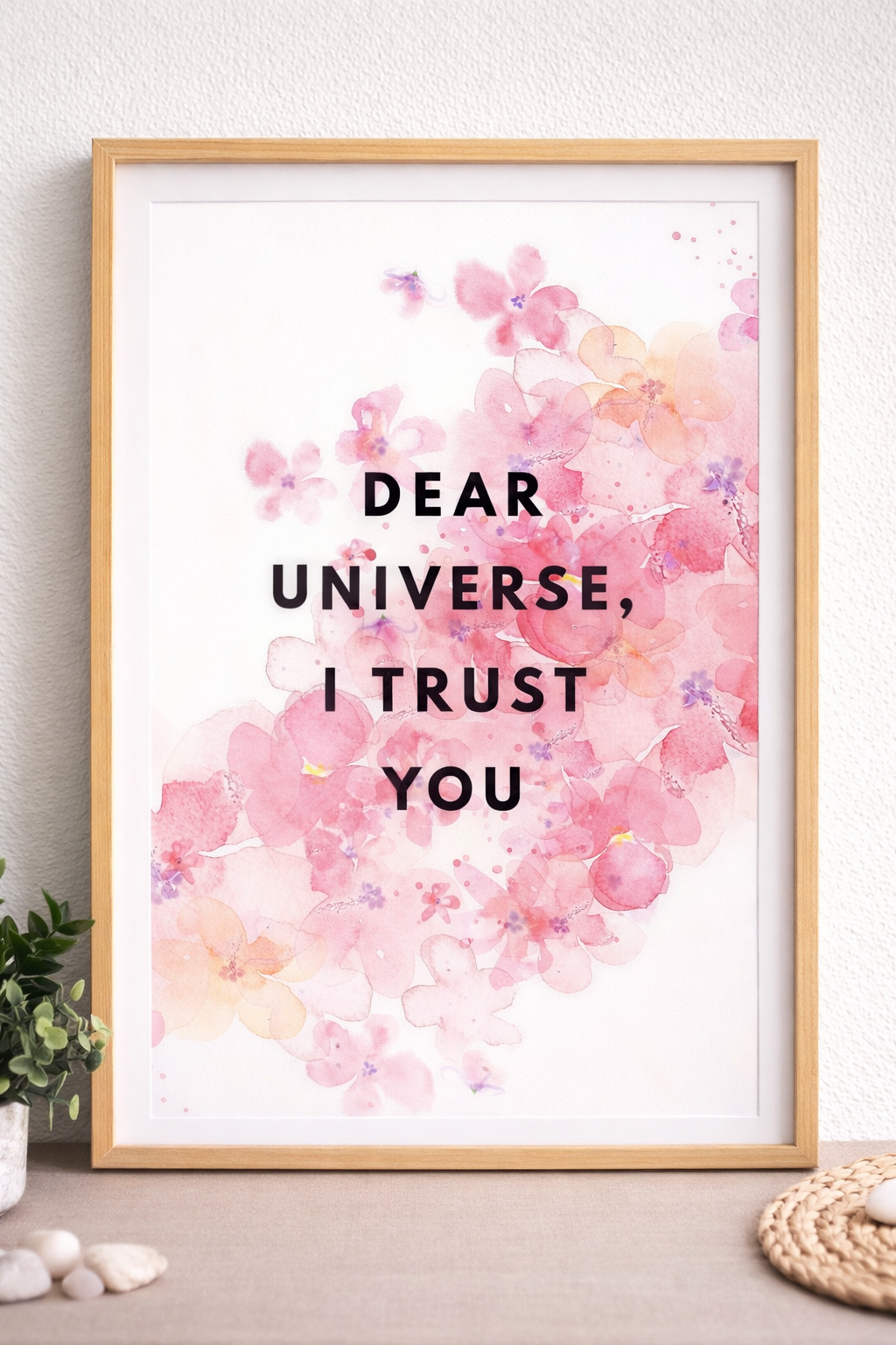 Manifestation Quote Art Print – Dear Universe I Trust You – A4 or A3